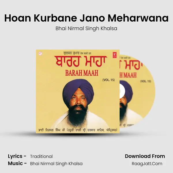 Hoan Kurbane Jano Meharwana MP3 Song by Bhai Nirmal Singh Khalsa Cover