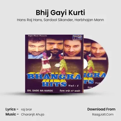Bhij Gayi Kurti MP3 Song by Hans Raj Hans Cover