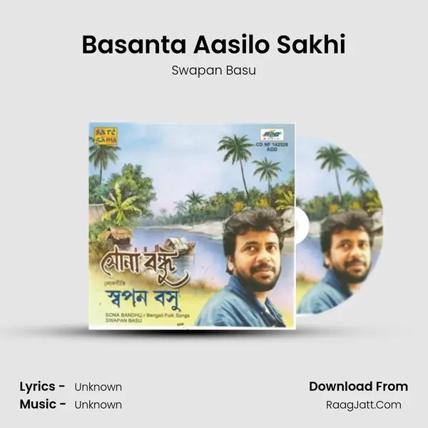 Basanta Aasilo Sakhi MP3 Song by Swapan Basu Cover