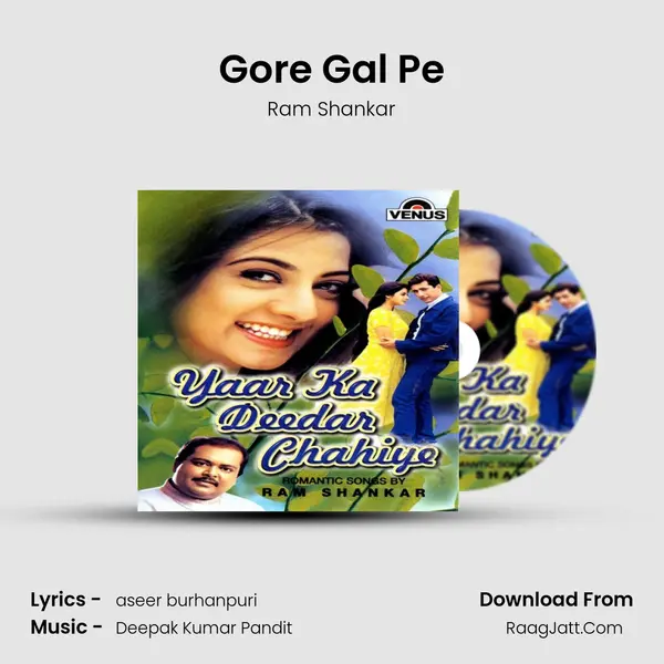 Gore Gal Pe MP3 Song by Ram Shankar Cover