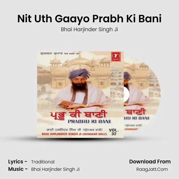 Nit Uth Gaayo Prabh Ki Bani MP3 Song by Bhai Harjinder Singh Ji Cover