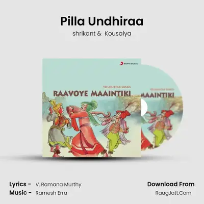 Pilla Undhiraa MP3 Song by shrikant Cover