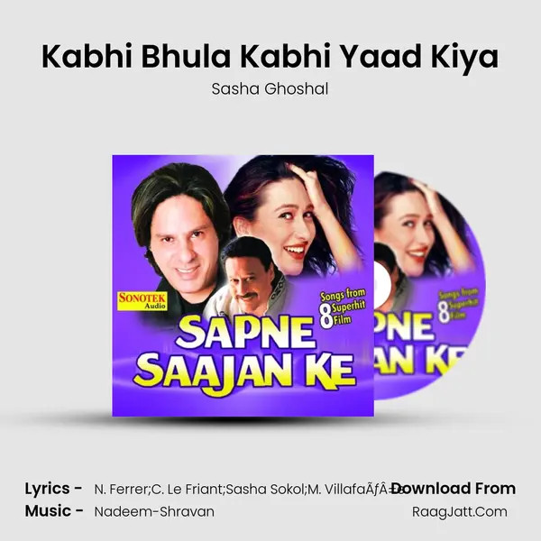 Kabhi Bhula Kabhi Yaad Kiya MP3 Song by Sasha Ghoshal Cover