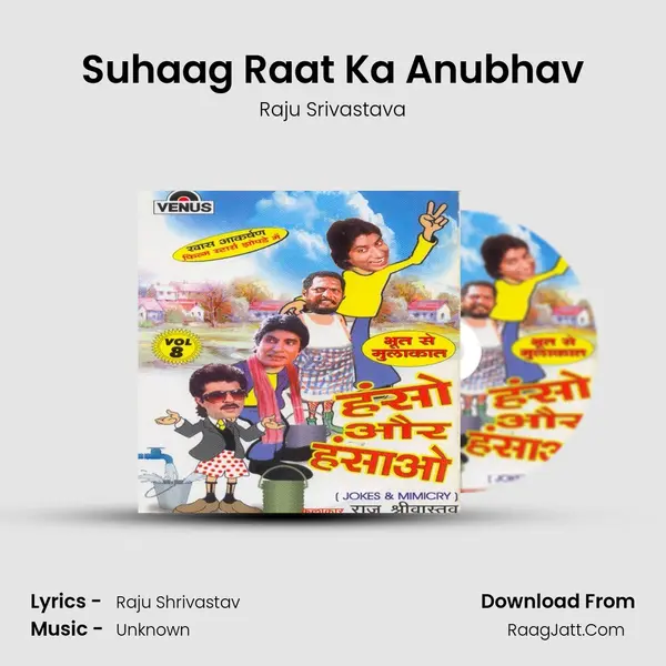 Suhaag Raat Ka Anubhav MP3 Song by Raju Srivastava Cover