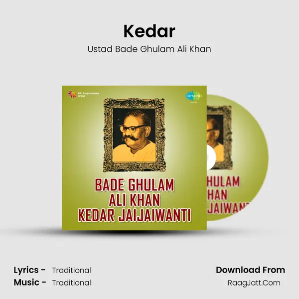 Kedar MP3 Song by Ustad Bade Ghulam Ali Khan Cover