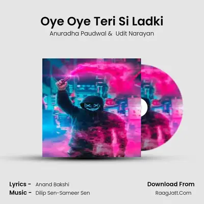 Oye Oye Teri Si Ladki MP3 Song by Anuradha Paudwal Cover