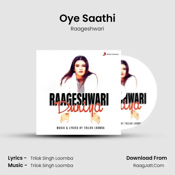 Oye Saathi MP3 Song by Raageshwari Cover