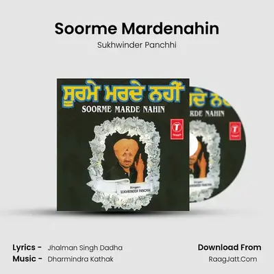Soorme Mardenahin MP3 Song by Sukhwinder Panchhi Cover