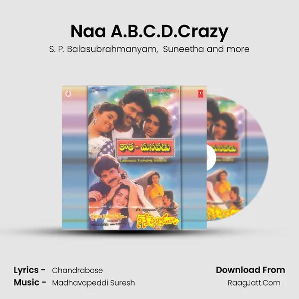 Naa A.B.C.D.Crazy MP3 Song by S. P. Balasubrahmanyam Cover