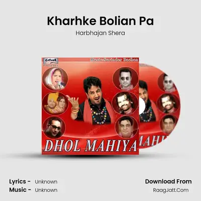 Kharhke Bolian Pa MP3 Song by Harbhajan Shera Cover