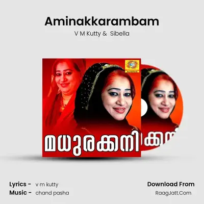 Aminakkarambam MP3 Song by V M Kutty Cover