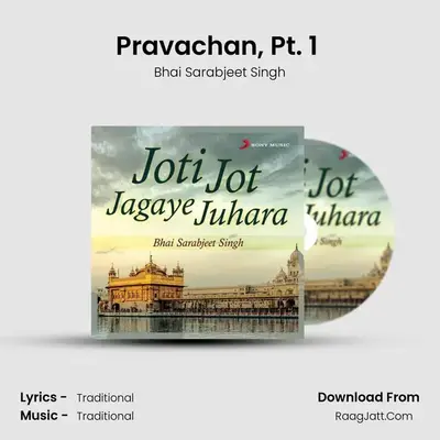 Pravachan, Pt. 1 (Live) MP3 Song by Bhai Sarabjeet Singh Cover