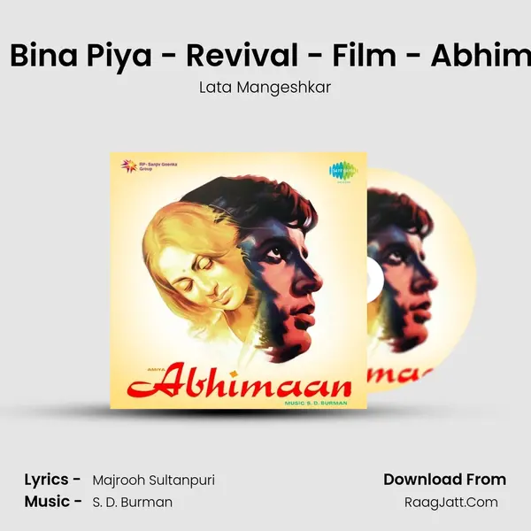 Piya Bina Piya - Revival - Film - Abhimaan MP3 Song by Lata Mangeshkar Cover