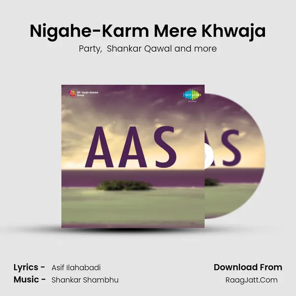Nigahe-Karm Mere Khwaja MP3 Song by Party Cover