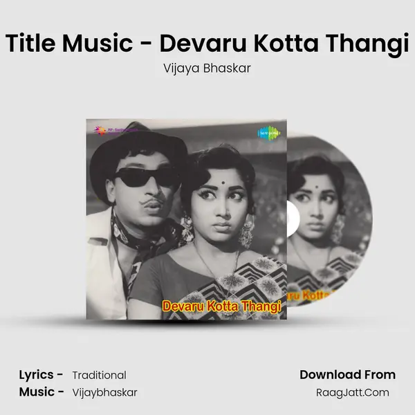 Title Music - Devaru Kotta Thangi MP3 Song by Vijaya Bhaskar Cover