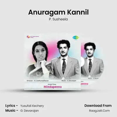 Anuragam Kannil MP3 Song by P. Susheela Cover