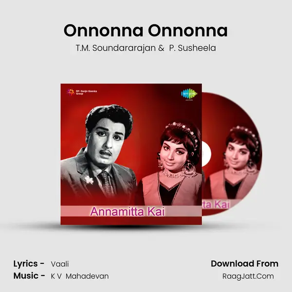 Onnonna Onnonna MP3 Song by T.M. Soundararajan Cover