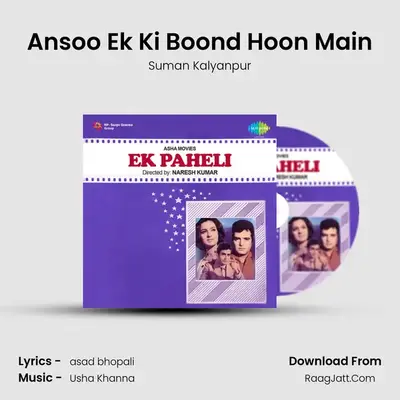 Ansoo Ek Ki Boond Hoon Main MP3 Song by Suman Kalyanpur Cover