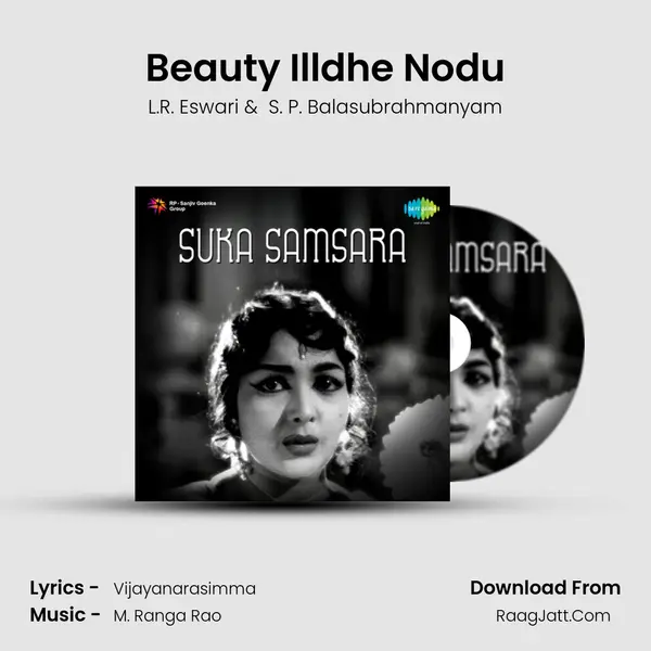 Beauty Illdhe Nodu MP3 Song by L.R. Eswari Cover