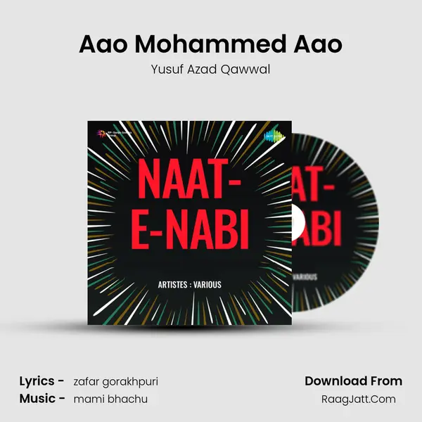 Aao Mohammed Aao MP3 Song by Yusuf Azad Qawwal Cover