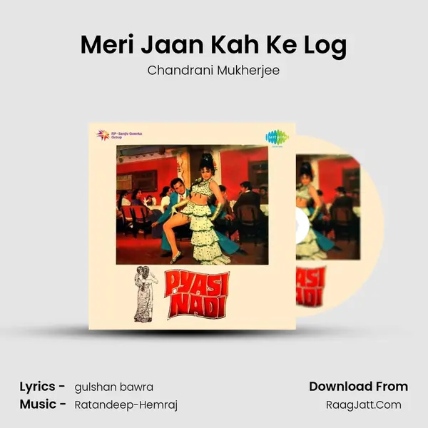 Meri Jaan Kah Ke Log MP3 Song by Chandrani Mukherjee Cover