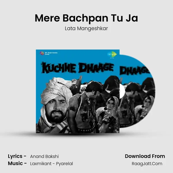 Mere Bachpan Tu Ja MP3 Song by Lata Mangeshkar Cover