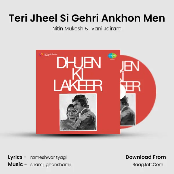 Teri Jheel Si Gehri Ankhon Men MP3 Song by Nitin Mukesh Cover