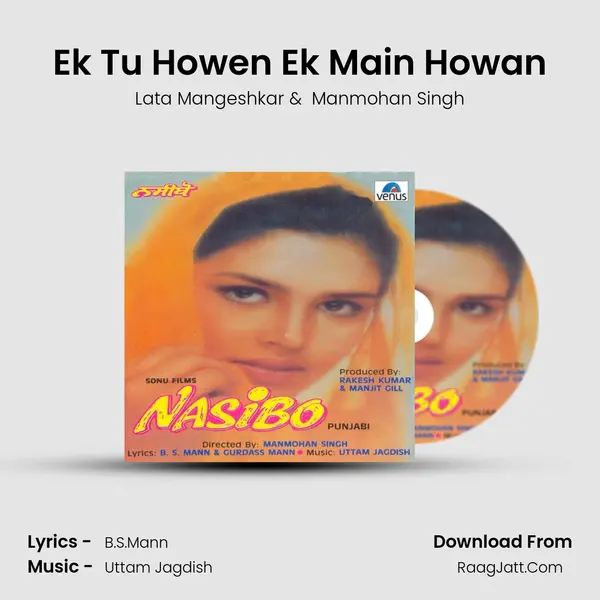 Ek Tu Howen Ek Main Howan mp3 song