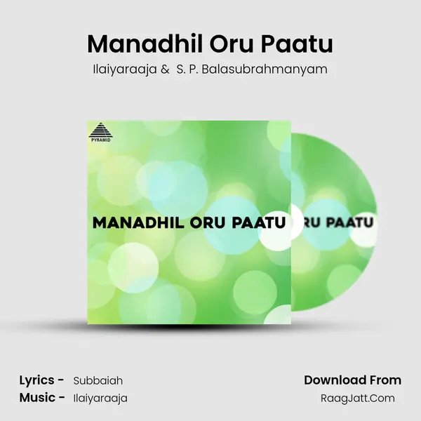 Manadhil Oru Paatu MP3 Song by Ilaiyaraaja Cover