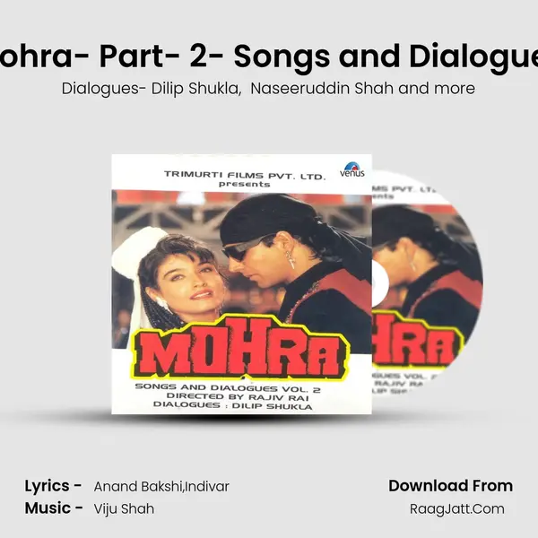 Mohra- Part- 2- Songs and Dialogues MP3 Song by Dialogues- Dilip Shukla Cover