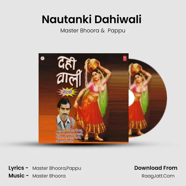 Nautanki Dahiwali (Pati Bhakt) MP3 Song by Master Bhoora Cover