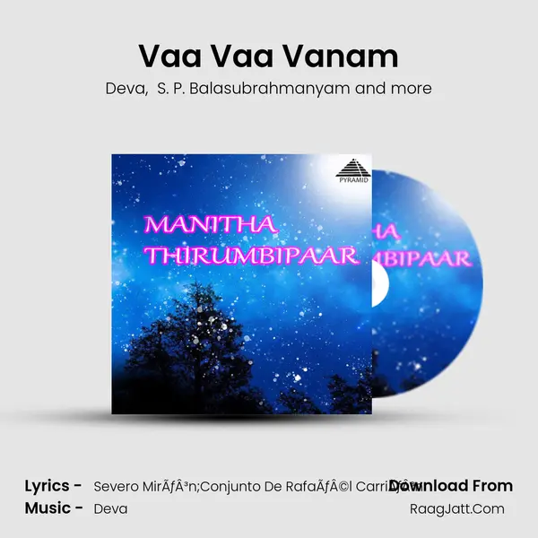 Vaa Vaa Vanam MP3 Song by Deva Cover