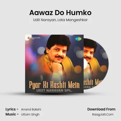 Aawaz Do Humko MP3 Song by Udit Narayan Cover