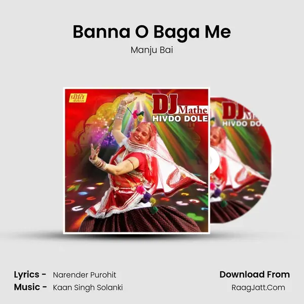 Banna O Baga Me mp3 song