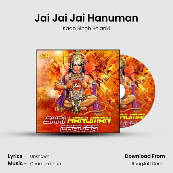 Jai Jai Jai Hanuman MP3 Song by Kaan Singh Solanki Cover