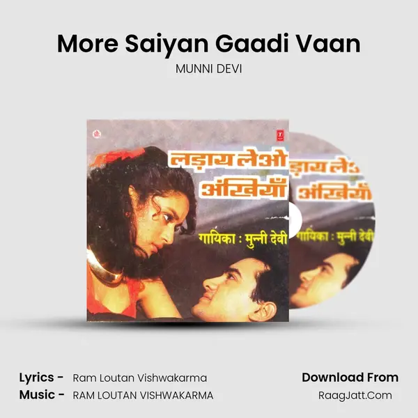 More Saiyan Gaadi Vaan MP3 Song by MUNNI DEVI Cover