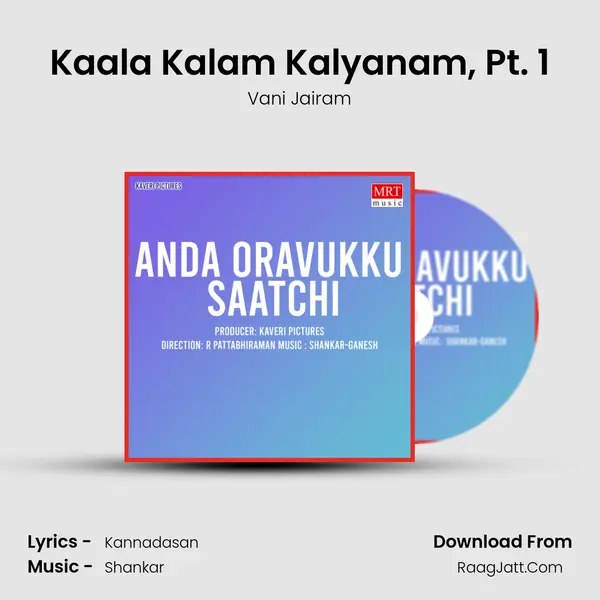 Kaala Kalam Kalyanam, Pt. 1 MP3 Song by Vani Jairam Cover