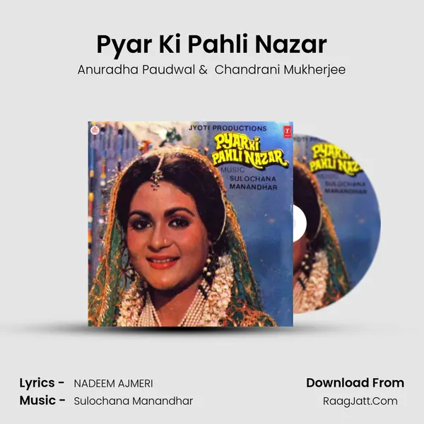 Pyar Ki Pahli Nazar MP3 Song by Anuradha Paudwal Cover