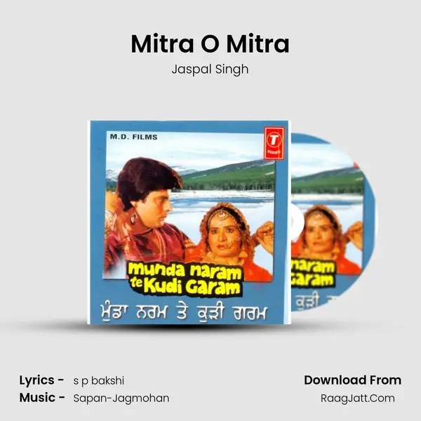 Mitra O Mitra MP3 Song by Jaspal Singh Cover