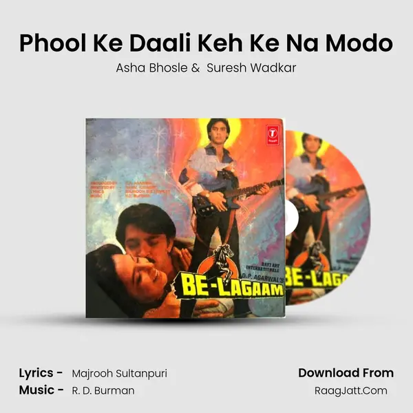 Phool Ke Daali Keh Ke Na Modo MP3 Song by Asha Bhosle Cover