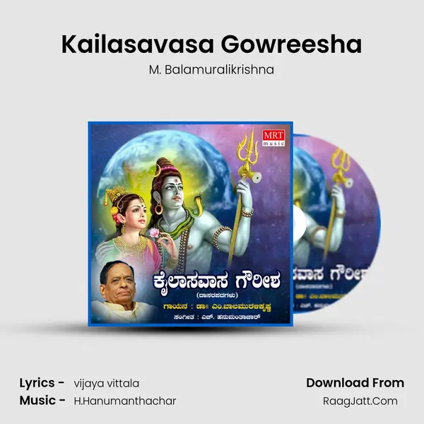 Kailasavasa Gowreesha MP3 Song by M. Balamuralikrishna Cover