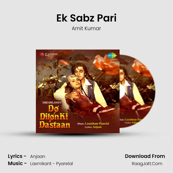 Ek Sabz Pari MP3 Song by Amit Kumar Cover