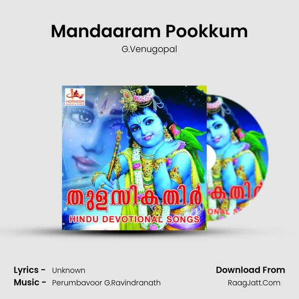 Mandaaram Pookkum MP3 Song by G.Venugopal Cover