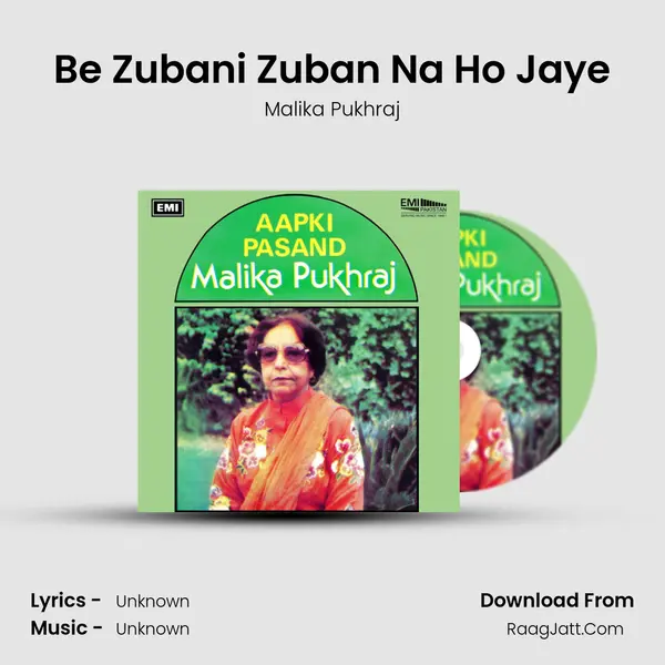 Be Zubani Zuban Na Ho Jaye MP3 Song by Malika Pukhraj Cover