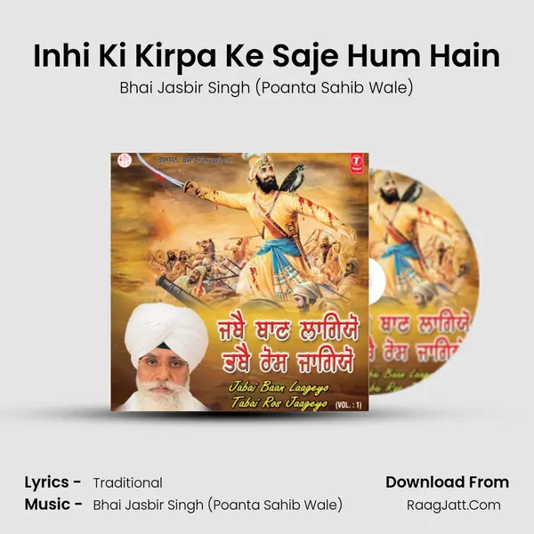 Inhi Ki Kirpa Ke Saje Hum Hain MP3 Song by Bhai Jasbir Singh (Poanta Sahib Wale) Cover