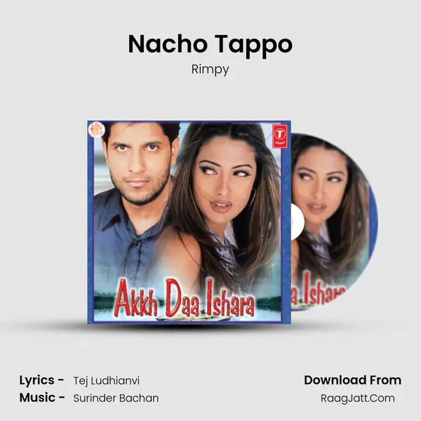 Nacho Tappo MP3 Song by Rimpy Cover