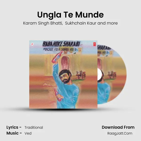 Ungla Te Munde mp3 song