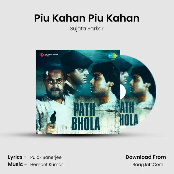 Piu Kahan Piu Kahan MP3 Song by Sujata Sarkar Cover