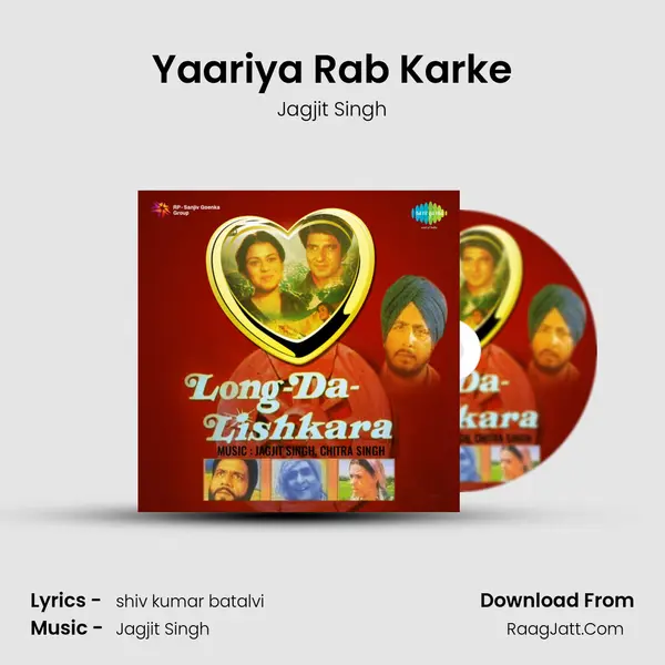 Yaariya Rab Karke MP3 Song by Jagjit Singh Cover