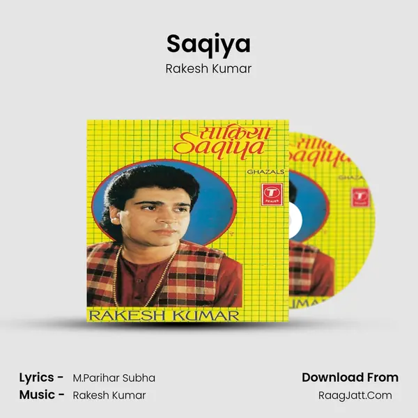 Saqiya MP3 Song by Rakesh Kumar Cover